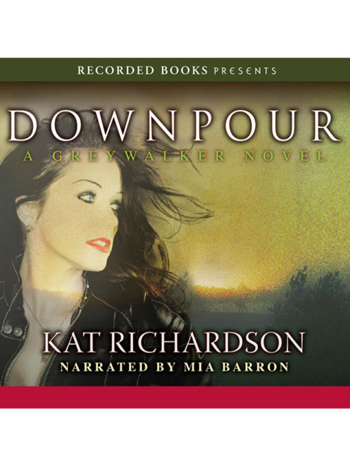 Title details for Downpour by Kat Richardson - Wait list